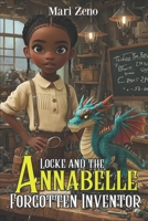 Annabelle Locke and the Forgotten Inventor 1885242239 Book Cover