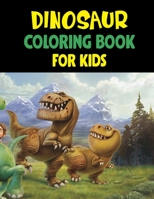 Dinosaur Coloring Book For Kids: Dinosaur Coloring Book , Great Gift For Boys & Girls B08HTG8WDQ Book Cover