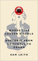 Words Like Loaded Pistols 1846683165 Book Cover