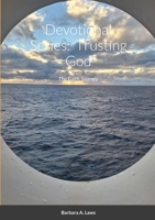 Devotional Series: Trusting God: The Faith Journey 131210290X Book Cover