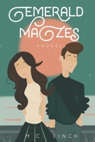 Emerald Mazes 1973285770 Book Cover