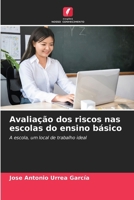 Avaliação dos riscos nas escolas do ensino básico (Portuguese Edition) 6208280036 Book Cover