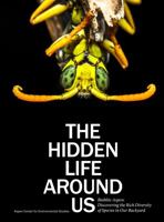 The Hidden Life Around Us 1734761792 Book Cover