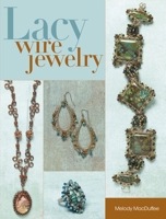 Lacy Wire Jewelry 0871162938 Book Cover