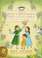God's Messages for Little Ones (31 Devotions): The Story of God's Enormous Love 0310732921 Book Cover