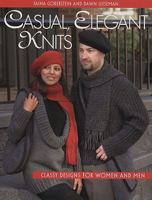 Casual Elegant Knits: Classy Designs for Men and Women 1564778401 Book Cover