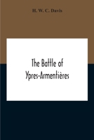 The Battle of Ypres-Armentières 9354211771 Book Cover