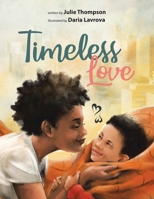 Timeless Love 0228810574 Book Cover