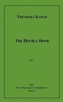 The Double Door 1596545666 Book Cover