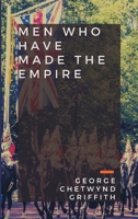 Men Who Have Made the Empire 9357388877 Book Cover