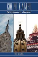 Colpo Lampo: Lightning Strike 1438924526 Book Cover