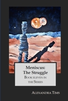 Meniscus: The Struggle B0B7QC7ZRF Book Cover