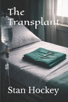 The Transplant B0GHFTKDJ2 Book Cover
