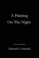 A Painting On The Night 9083056104 Book Cover