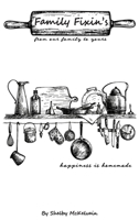 Family Fixin's 1737387859 Book Cover