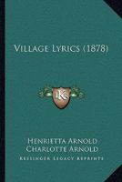 Village Lyrics 1241051119 Book Cover