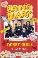 Erin's Diary: An Official Derry Girls Book 1841884413 Book Cover