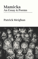 Mamicka: An Essay and Poems B08NDXFC71 Book Cover