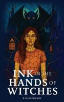 Ink in the Hands of Witches B0G5H4SWWK Book Cover