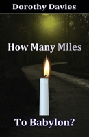 How Many Miles To Babylon? 1786952599 Book Cover