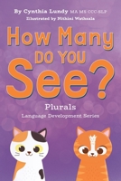 How Many Do You See?: Plurals B0C1JB537H Book Cover