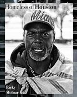 Homeless of Houston 0464895294 Book Cover