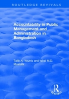Accountability in Public Management and Administration in Bangladesh 1138716472 Book Cover