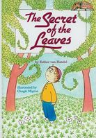 Secrets of the Leaves (Artscroll Middos Book) 0899065074 Book Cover