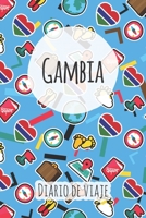 Diario de viaje Gambia: Planificador de viajes I Planificador de viajes por carretera I Cuaderno de puntos I Cuaderno de viaje I Diario de bolsillo I ... I Agenda de viaje (Spanish Edition) 1661796818 Book Cover
