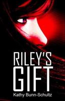 Riley's Gift 1424155010 Book Cover