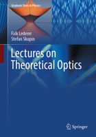 Lectures on Theoretical Optics 3662726335 Book Cover