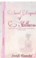 Sacred Fragments of Stillness B0GQCDLBS9 Book Cover