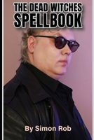 The Dead Witches Spellbook B0CQ82WYBM Book Cover