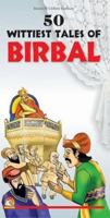 50 Wittiest Tales of Birbal 8178060507 Book Cover