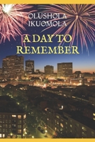 A Day to Remember B0B676BQM4 Book Cover