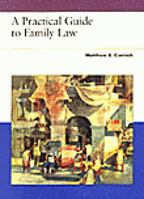 Practical Guide to Family Law 0314044515 Book Cover