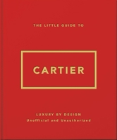 The Little Guide to Cartier 1035442086 Book Cover