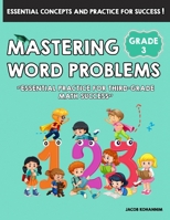 Mastering Word Problems Grade 3: "Essential Practice for Third-Grade Math Success" B0F1LTMTB2 Book Cover