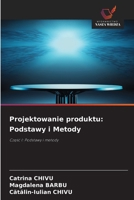 Projektowanie produktu: Podstawy i Metody (Polish Edition) 6209461980 Book Cover