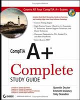 CompTIA A+ Complete Study Guide 0470048301 Book Cover