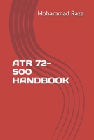 Atr 72-500 Handbook B08LG6F9W4 Book Cover