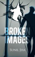 Broken Images 1482857448 Book Cover