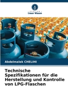 Technische Spezifikationen für die Herstellung und Kontrolle von LPG-Flaschen 6205761998 Book Cover