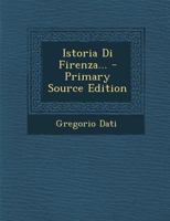 Istoria Di Firenza... 1021295450 Book Cover