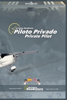 Piloto Privado / Private Pilot: Manual bilingüe para hispanohablantes (Spanish Edition) B0GY5GVQ3W Book Cover