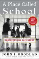 A Place Called School 0070236275 Book Cover