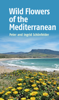 Wild Flowers of the Mediterranean 1912081709 Book Cover