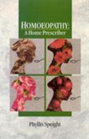 Homoeopathy: A Home Prescriber 0852072627 Book Cover