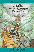 Jack and the Körner Princess (New Jack Tales) (Volume 1) 1945330929 Book Cover