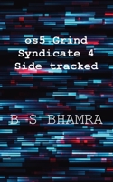 os5 Grind Syndicate p4 Side tracked 1835970176 Book Cover